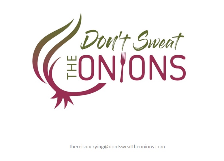 Don't Sweat the Onions